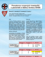 Prevalence vrozench trombofili u pacientek s tkou formou OHSS